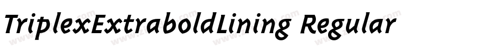 TriplexExtraboldLining Regular字体转换